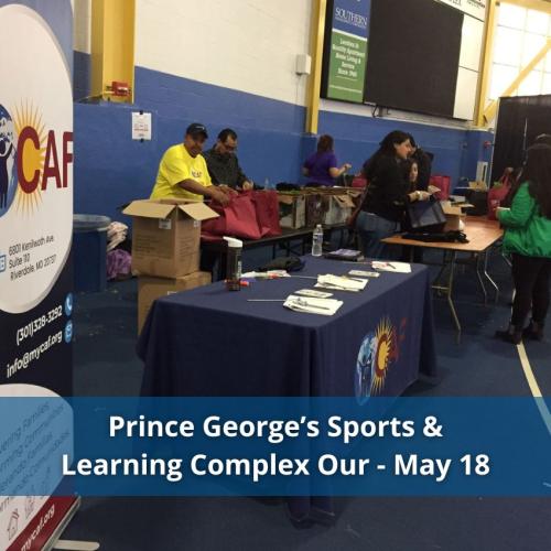 Prince George’s Sports & Learning Complex Our - May 18