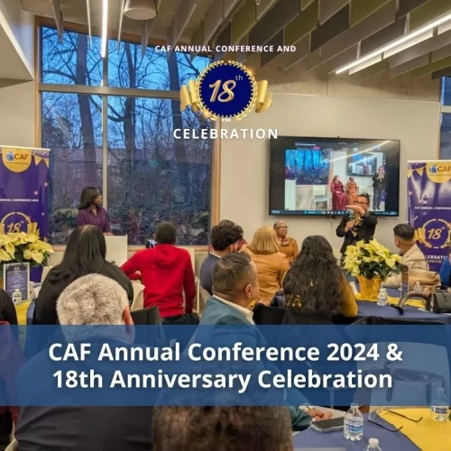 CAF Annual Conference 2024 & 18th Anniversary Celebration