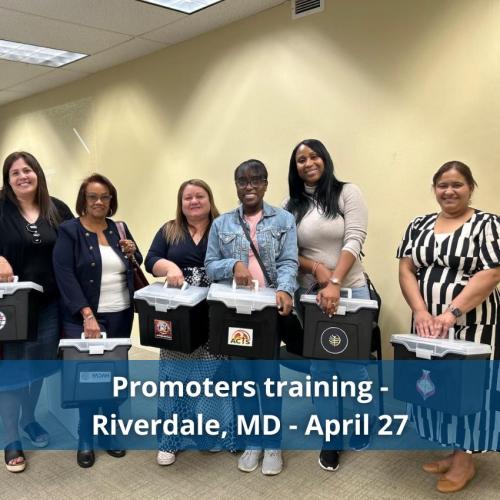 Promoters training - Riverdale, MD - April 27