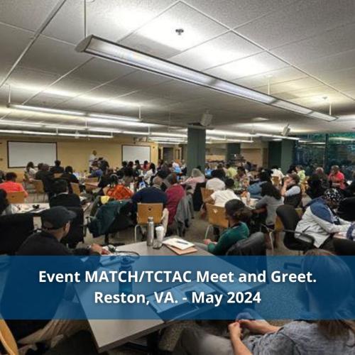 Event MATCH/TCTAC Meet and Greet. Reston, VA. - May 2024